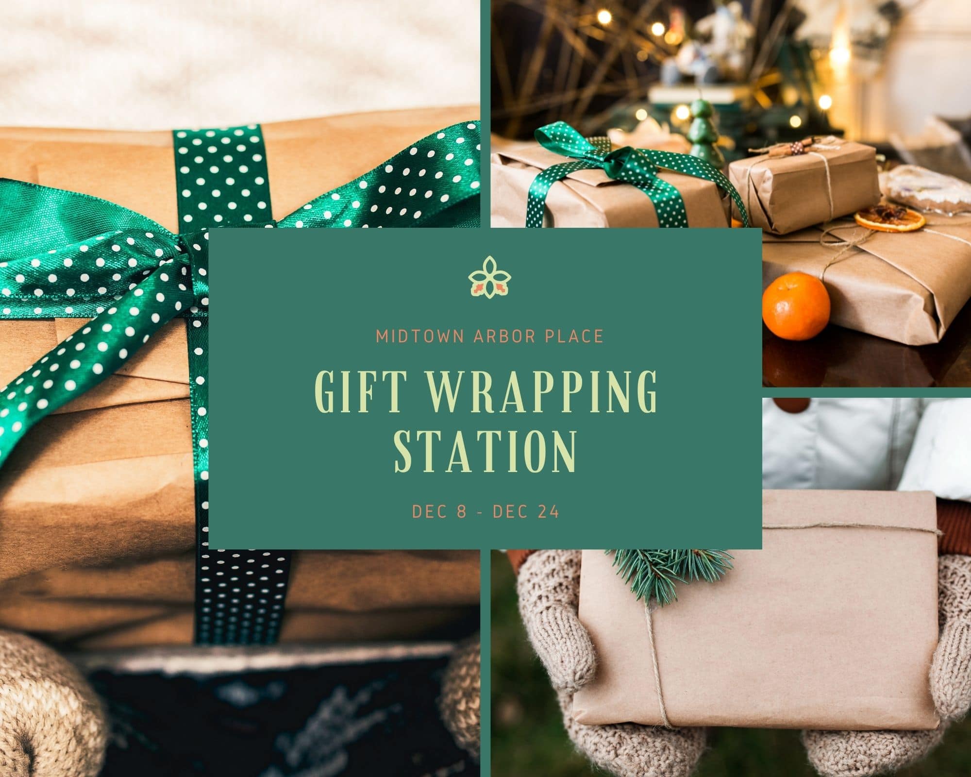 Apartments For Rent Midtown Houston A green flyer titled 'Gift Wrapping Station' with photos of wrapped presents, set against a background of brown paper packages with green ribbons, dates Dec 8 - Dec 24 and the location Midtown Arbor Place.