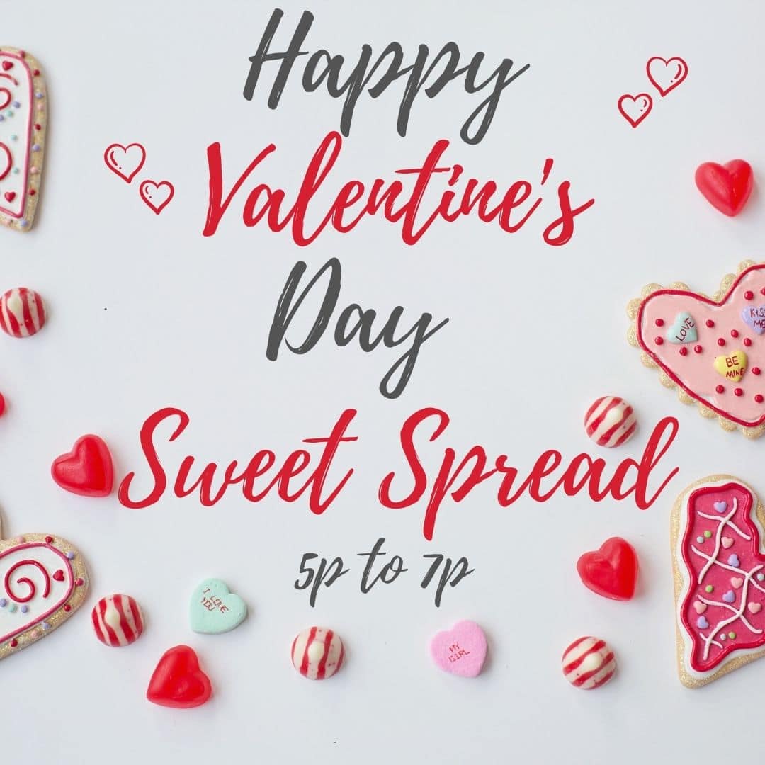 Apartments For Rent Midtown Houston Valentine's Day sweet spread announcement with times of 5 PM to 7 PM. Image includes decorated cookies and candy hearts.