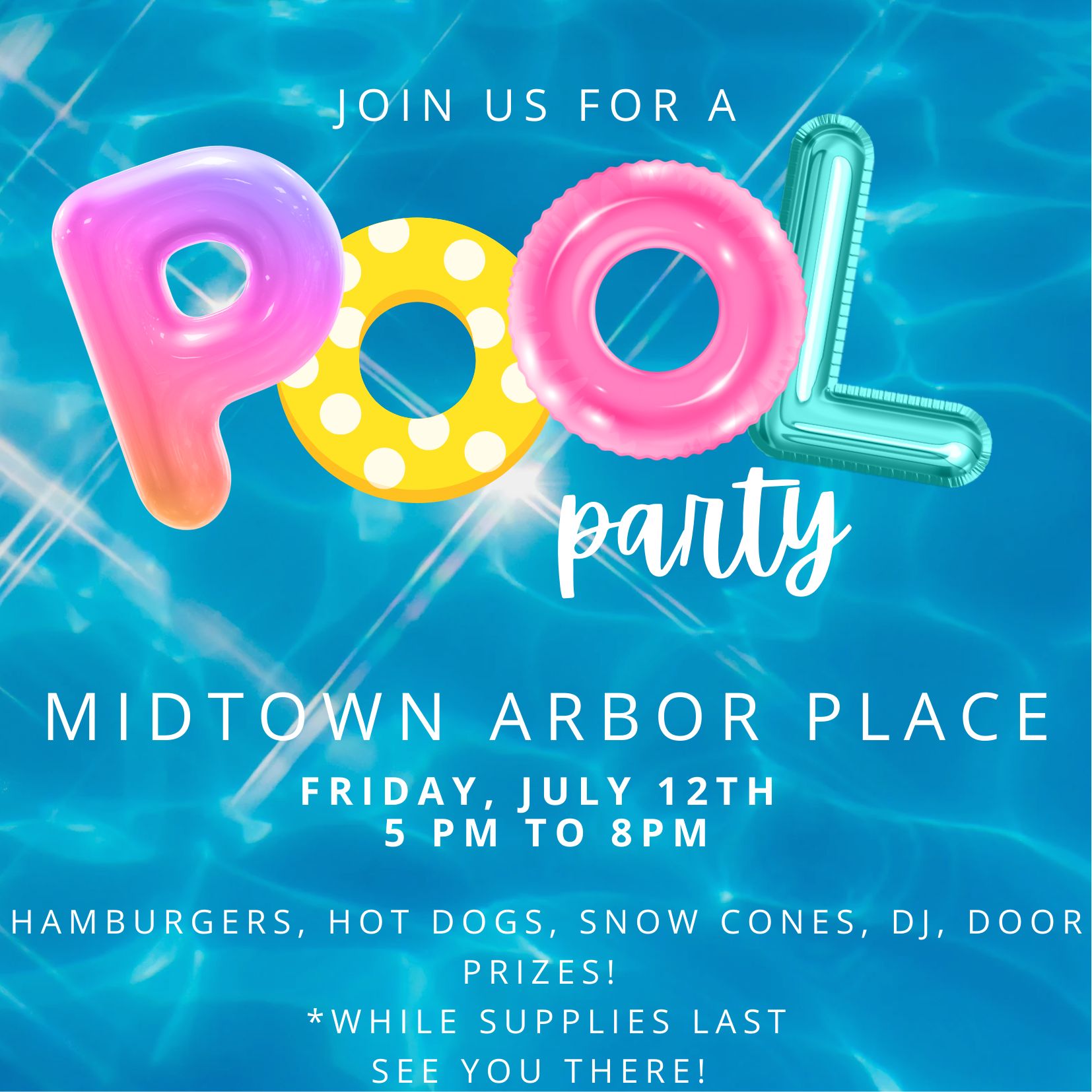 Apartments For Rent Midtown Houston Flyer announcing a pool party at Midtown Arbor Place on Friday, July 12th from 5 PM to 8 PM, featuring hamburgers, hot dogs, snow cones, DJ, door prizes, and more, while supplies last.